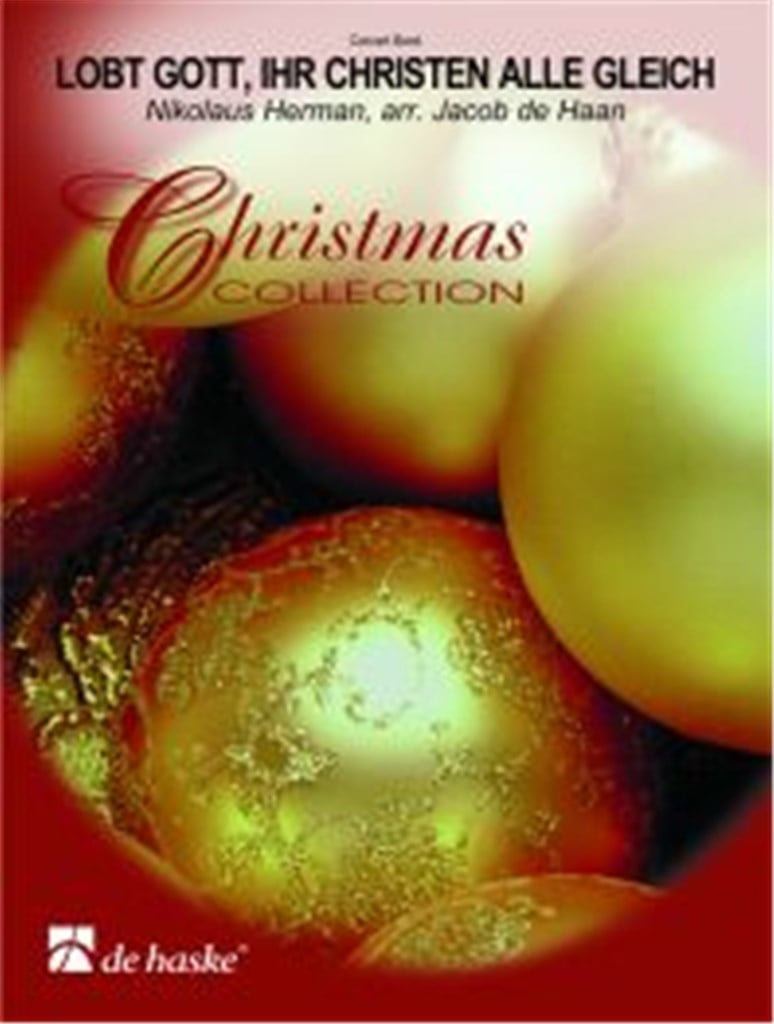 Lobt Gott, ihr Christen alle gleich